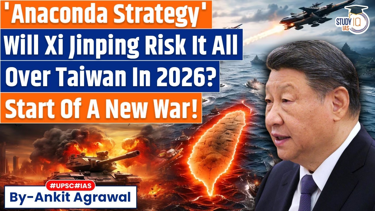 New War: Xi Jinping vows to reunify China and Taiwan | Ankit Agrawal Study IQ