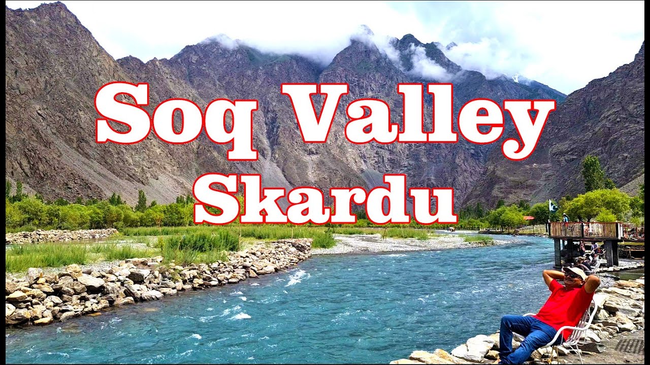 Soq Valley Skardu Gilgit Baltistan Pakistan | SOQ valley Camping Site | Skardu | Mozi Ventures |Vlog