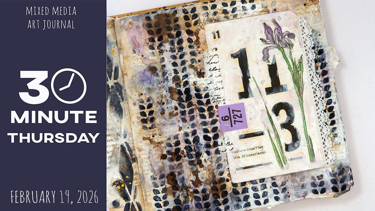 30 Minute Thursday - iris - 2.19.26 seek gather create february 2025