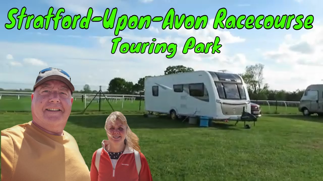 Caravanning at STRATFORD-UPON-AVON RACECOURSE
