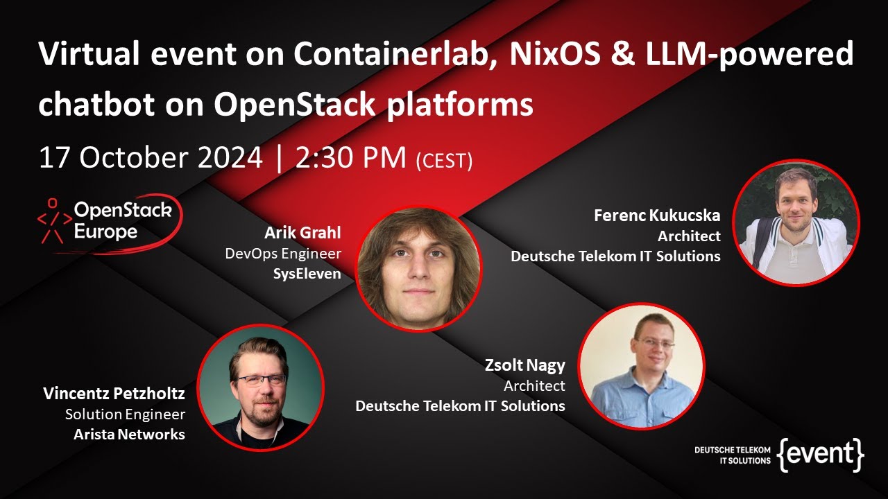 Virtual event on Containerlab, NixOS & LLM powered chatbot on OpenStack platforms