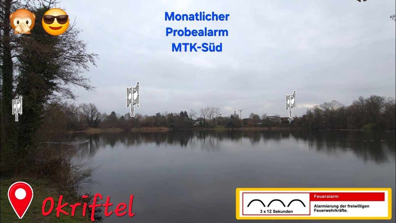 Lautes Sirenenspektakel am Okrifteler See | 📍Okriftel | Monatlicher Probealarm MTK (S&uuml;d) | 02.12.25