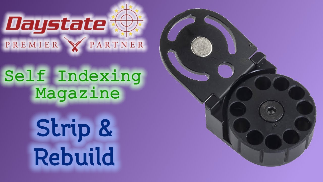 Daystate Self Indexing Magazine Strip and Rebuild / Repair