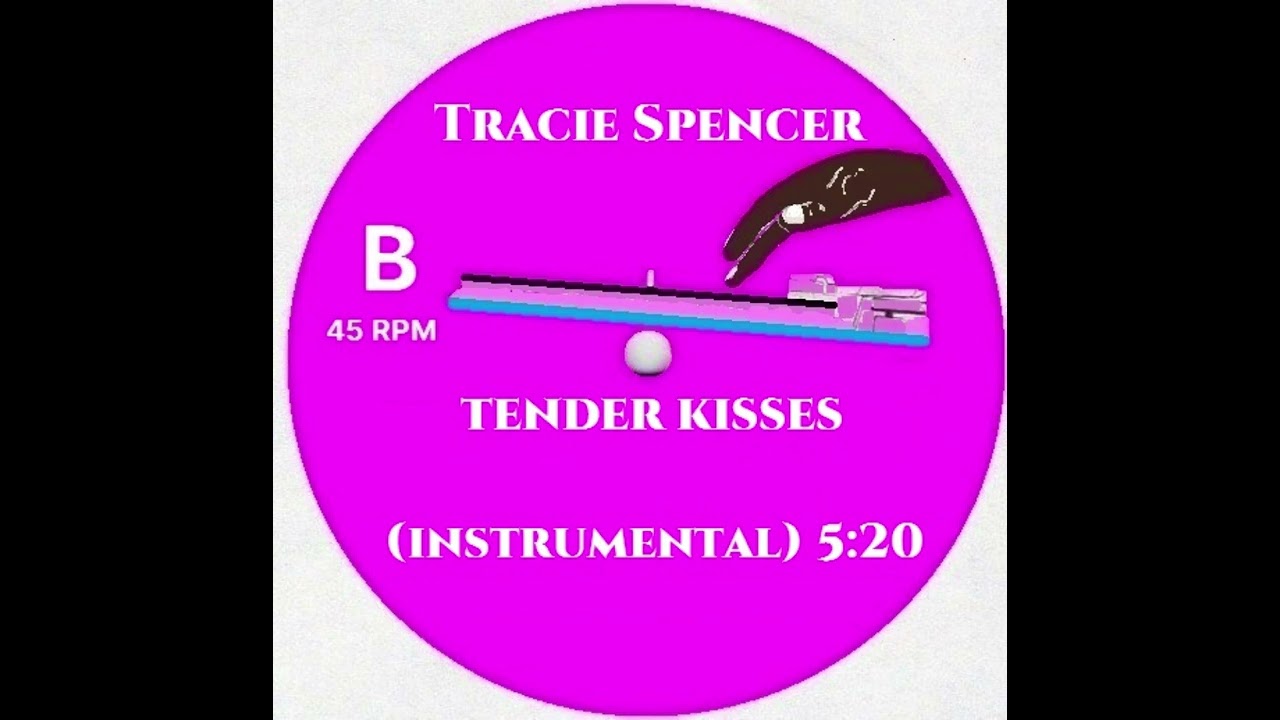 TRACIE SPENCER - TENDER KISSES (INSTRUMENTAL)