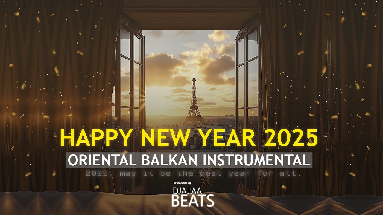 " Happy New Year 2025 " Oriental Reggaeton Arabic Balkan Instrumental 2025 | Prod by Djayaa BEATS