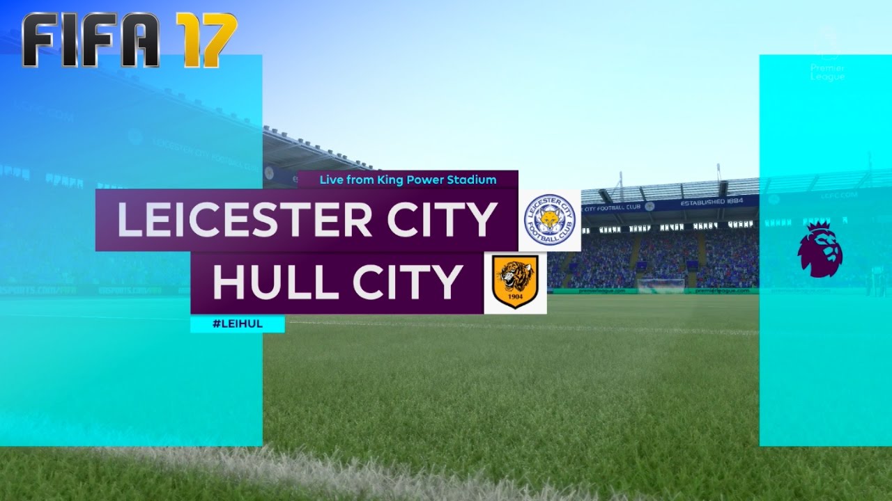 FIFA 17 - Leicester City vs. Hull City @ King Power Stadium