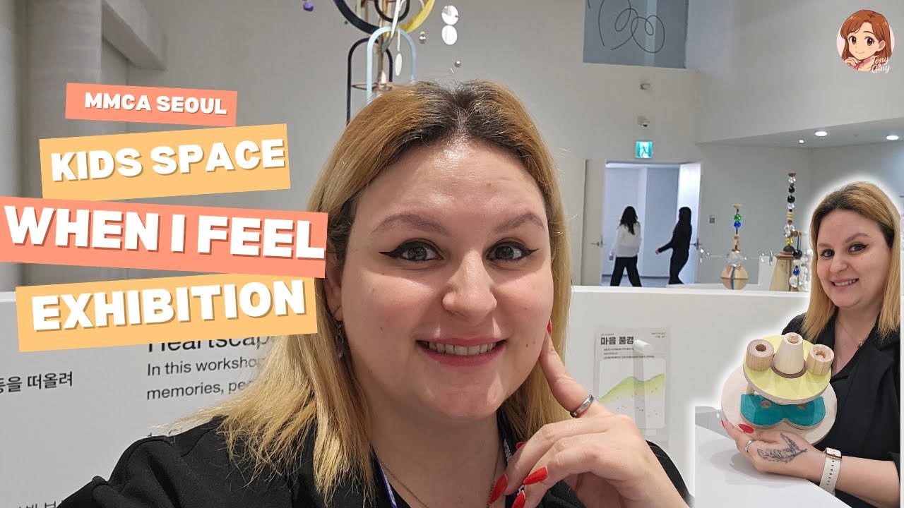 🎨 When I Feel | MMCA Seoul’s Emotion-Themed Art Exhibition for Kids & Families 