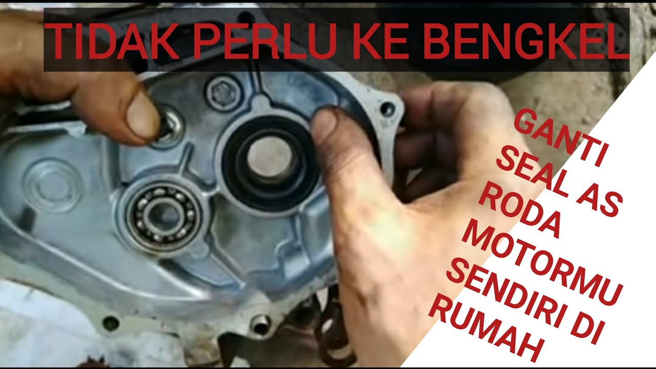 cara mengganti seal as roda belakang motor vario/beat