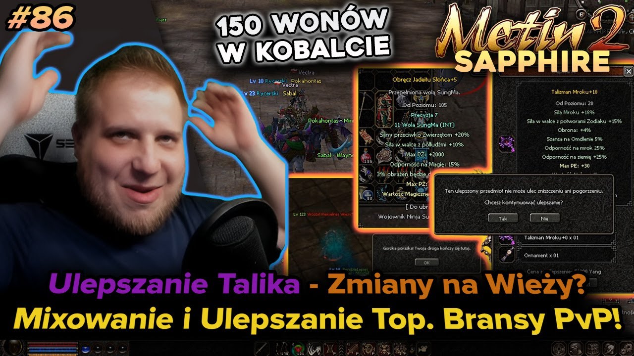 Sabal - Metin2 - Sapphire - Ulepszanie talika Mroku, zmiany na Sung-Mahi i topowa Bransa PvP! - 86