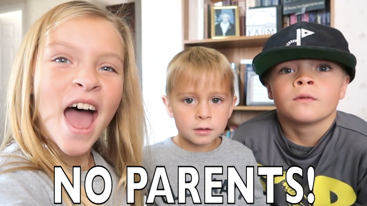 NO PARENTS FOR 24 HOURS!!