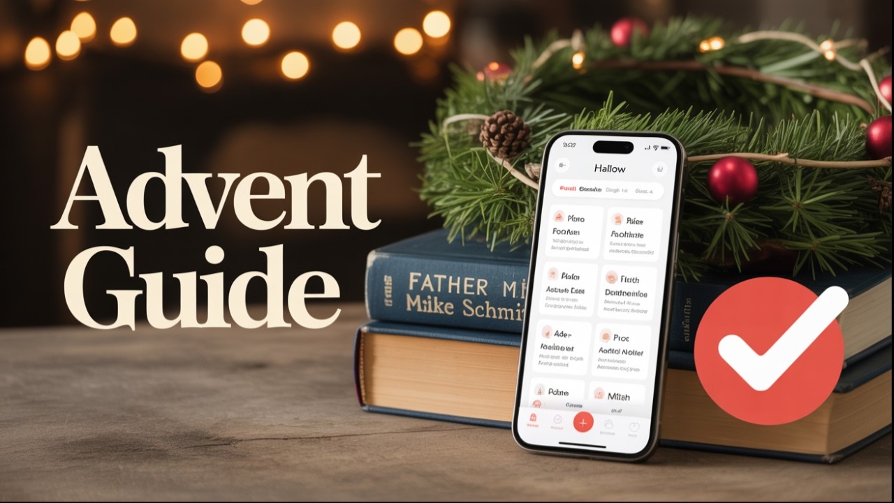 Best Advent Resources for Catholic Women (2025 Guide)