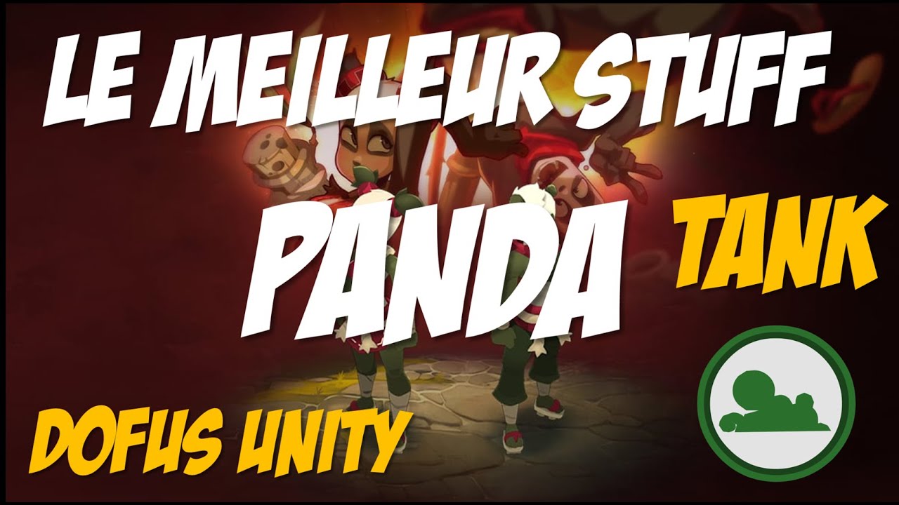 Le meilleur stuff PANDA TANK - AIR - DOFUS UNITY