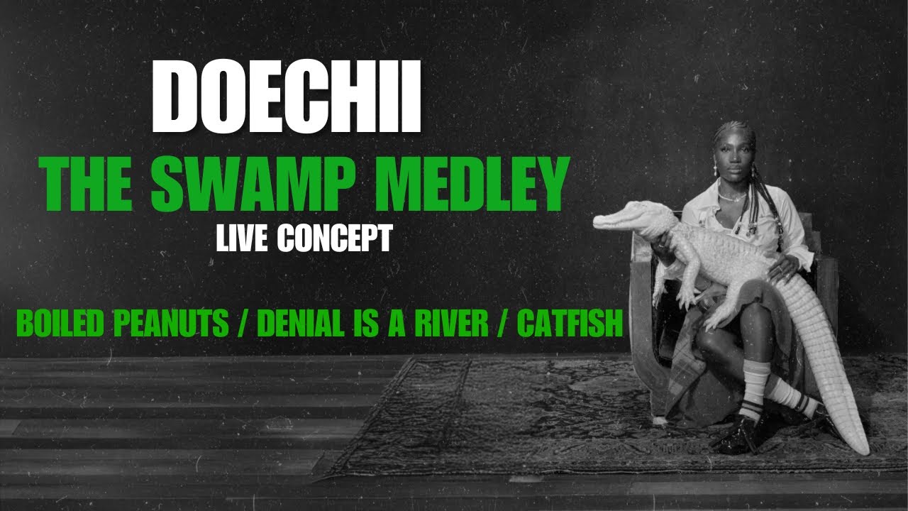 Doechii - Boiled Peanuts / Denial is a River / Catfish ( The Swamp Medley) [live Concept]