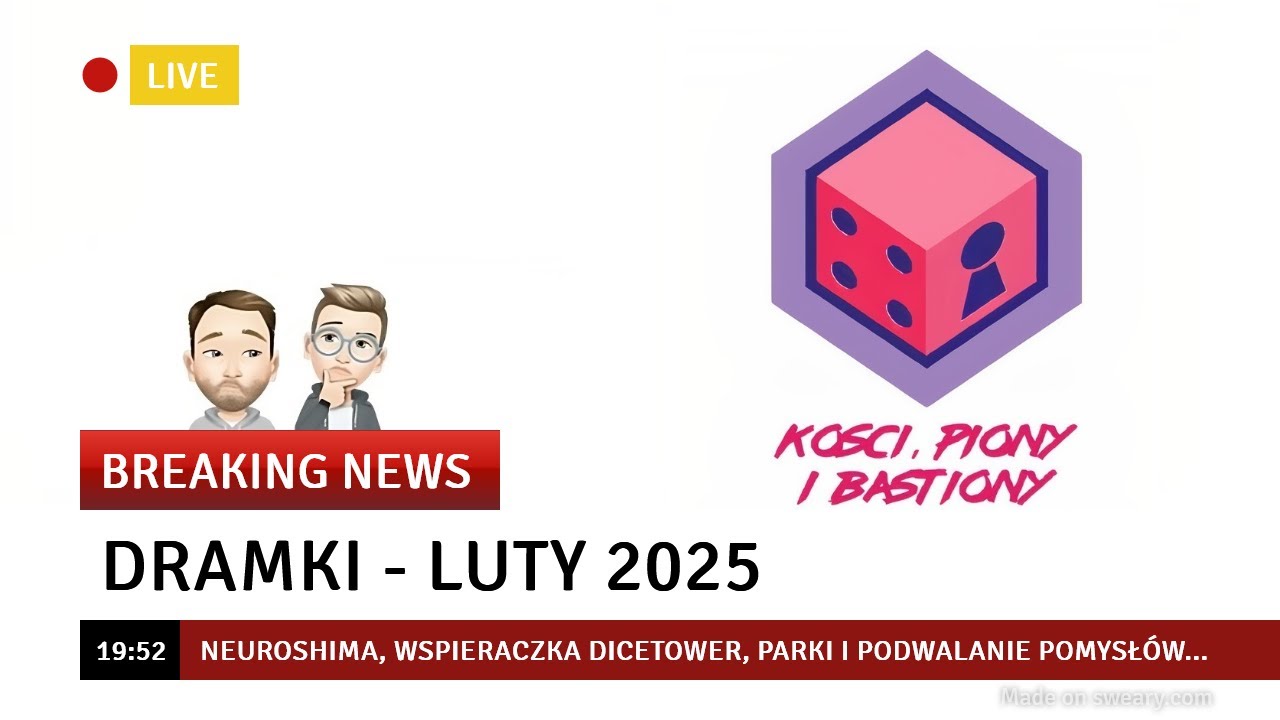 Dramki - Luty 2025: Neuroshima, Wspieraczka Dicetower, Parki i podwalanie pomysłów...
