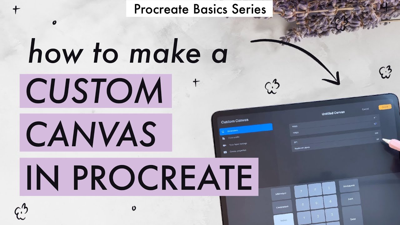 HOW TO MAKE A CUSTOM CANVAS IN PROCREATE // Procreate basics for beginners