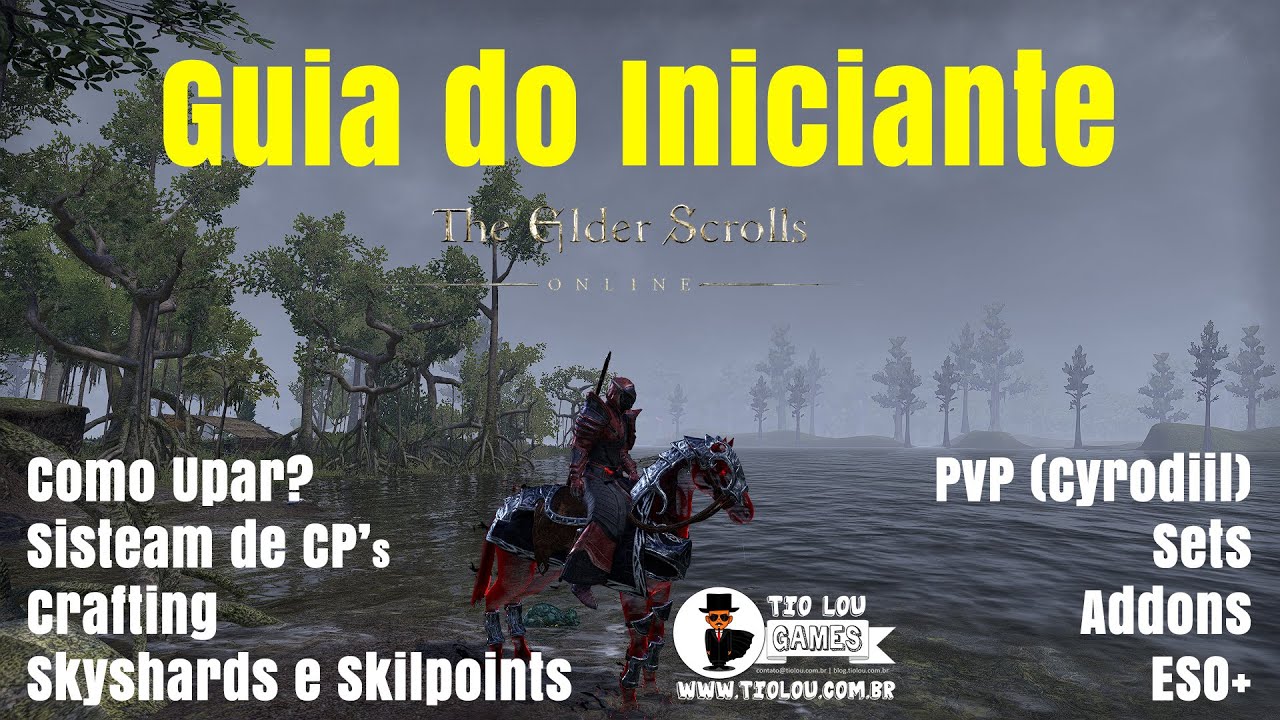 [ESO] Guia do Iniciante: como upar, sistema de CPs, Crafting, Skyshards e Skillpoints, PvP, Sets...