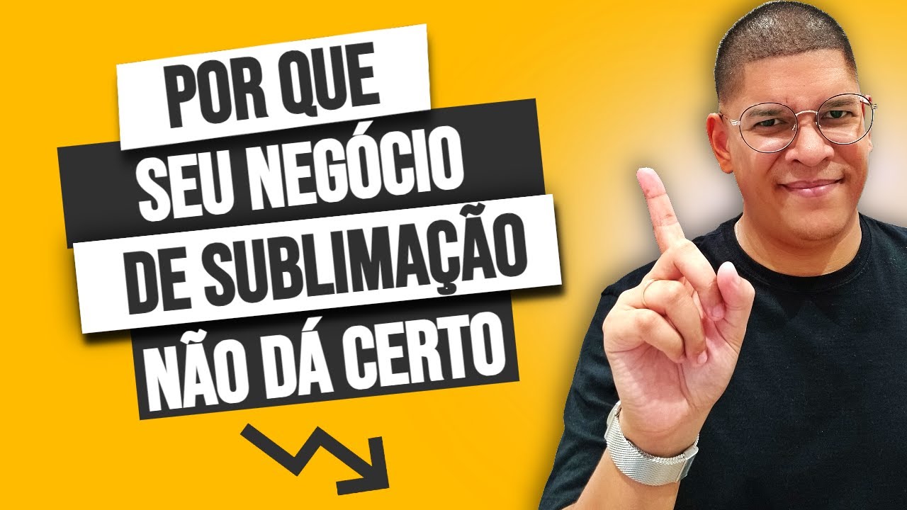 Desvendando os Erros Comuns: Pq Seu Negócio de Sublimação Pode Estar Falhando e Como Corrigi-los!