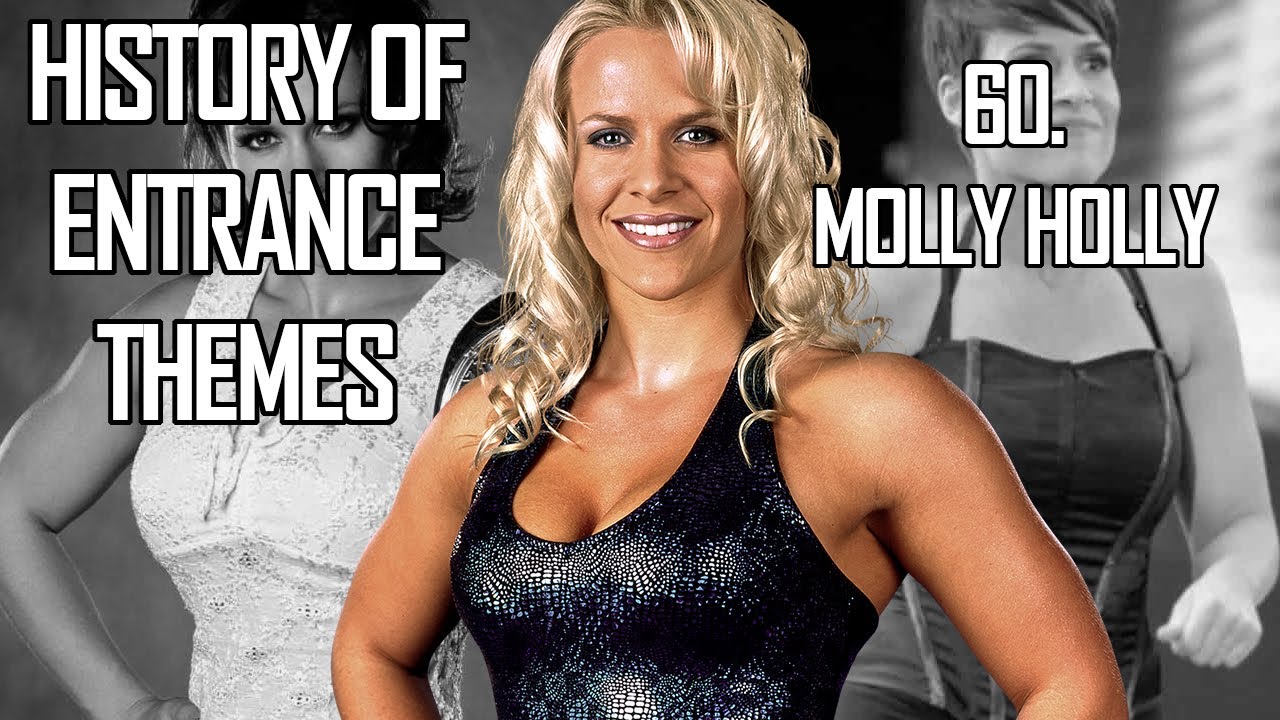 History of Entrance Themes #60. - Molly Holly (WWE)