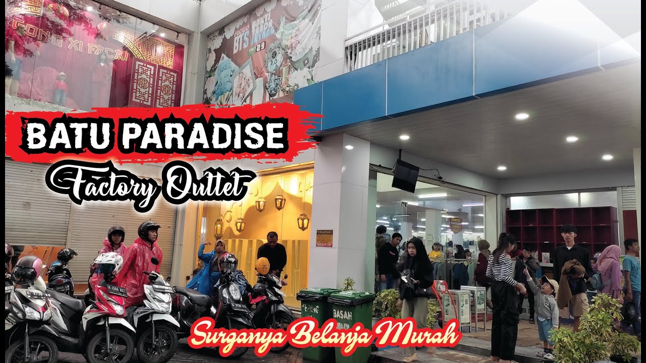 Batu Paradise Factory Outlet || Surganya Belanja Murah di Kota Batu