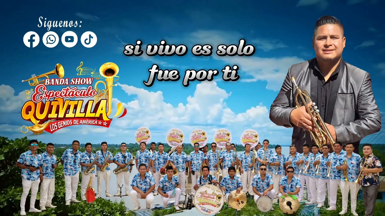 TEMA: MIX DEL RECUERDO  Banda Show Espectáculo Quivilla - Los genios de América.