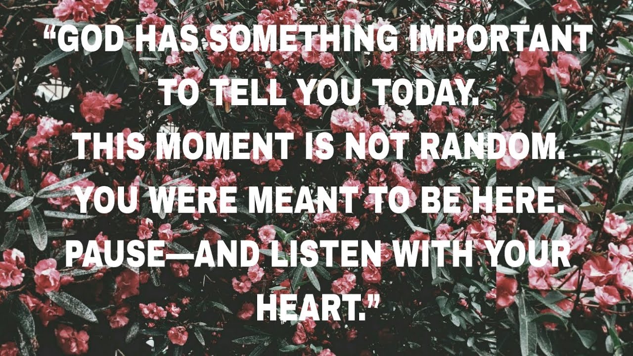 💸GOD HAS SOMETHING IMPORTANT TO TELL YOU TODAY THIS MOMENT IS NOT RANDOM ✝️🙏