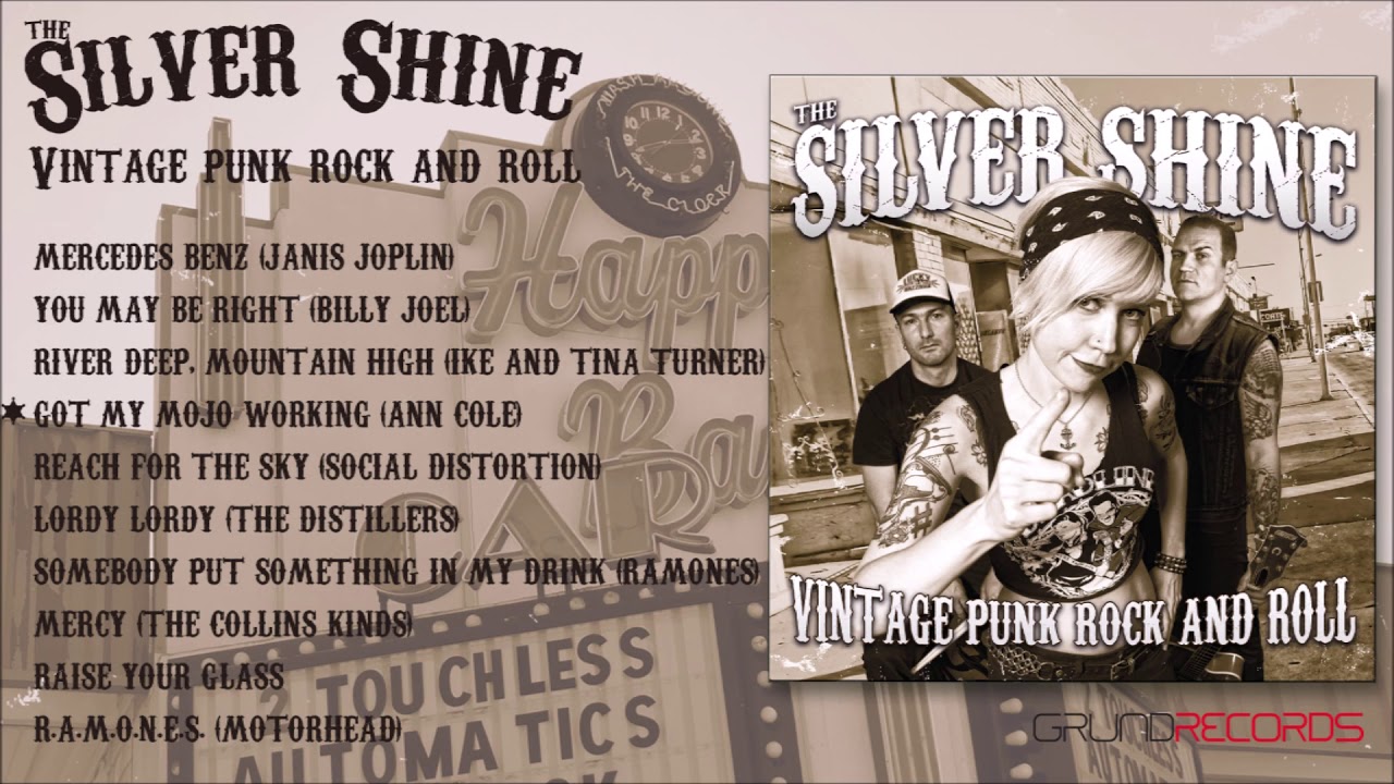 Silver Shine: Vintage Punk Rock and Roll (Full album) - 2014.