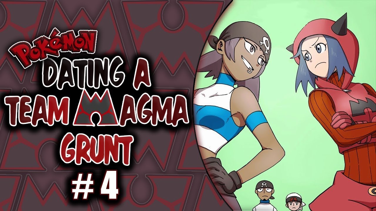 Dating a Team Magma Grunt: Chapter 4 (English Dub)