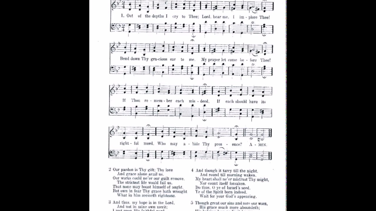 Out of the Depths I Cry to Thee (O Jesu, nar jag hadan skall)