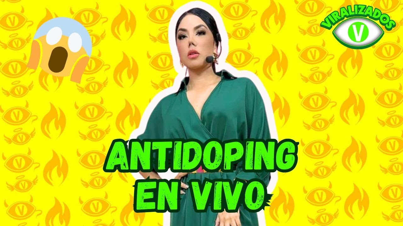 🔥PRUEBA ANTIDOPING EN VIVO🔥