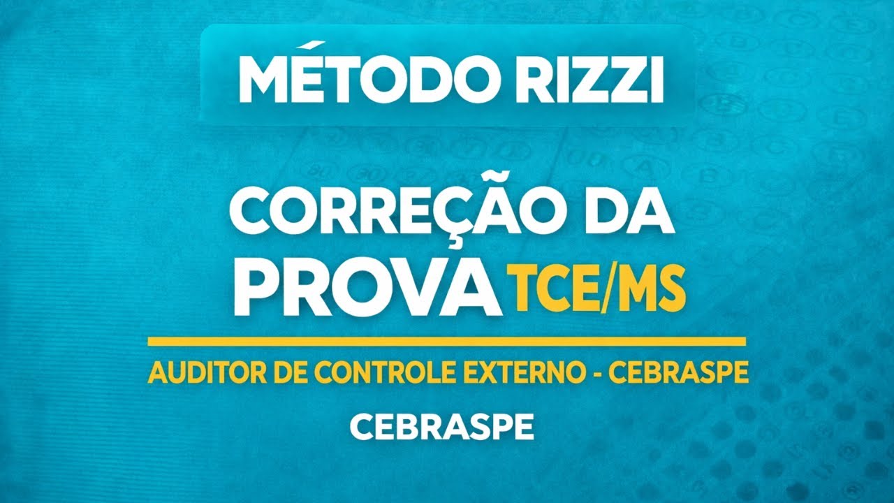 CORREÇÃO DE PROVA- TCE/MS- PARTE II- AUDITOR DE CONROLE EXTERNO-CEBRASPE