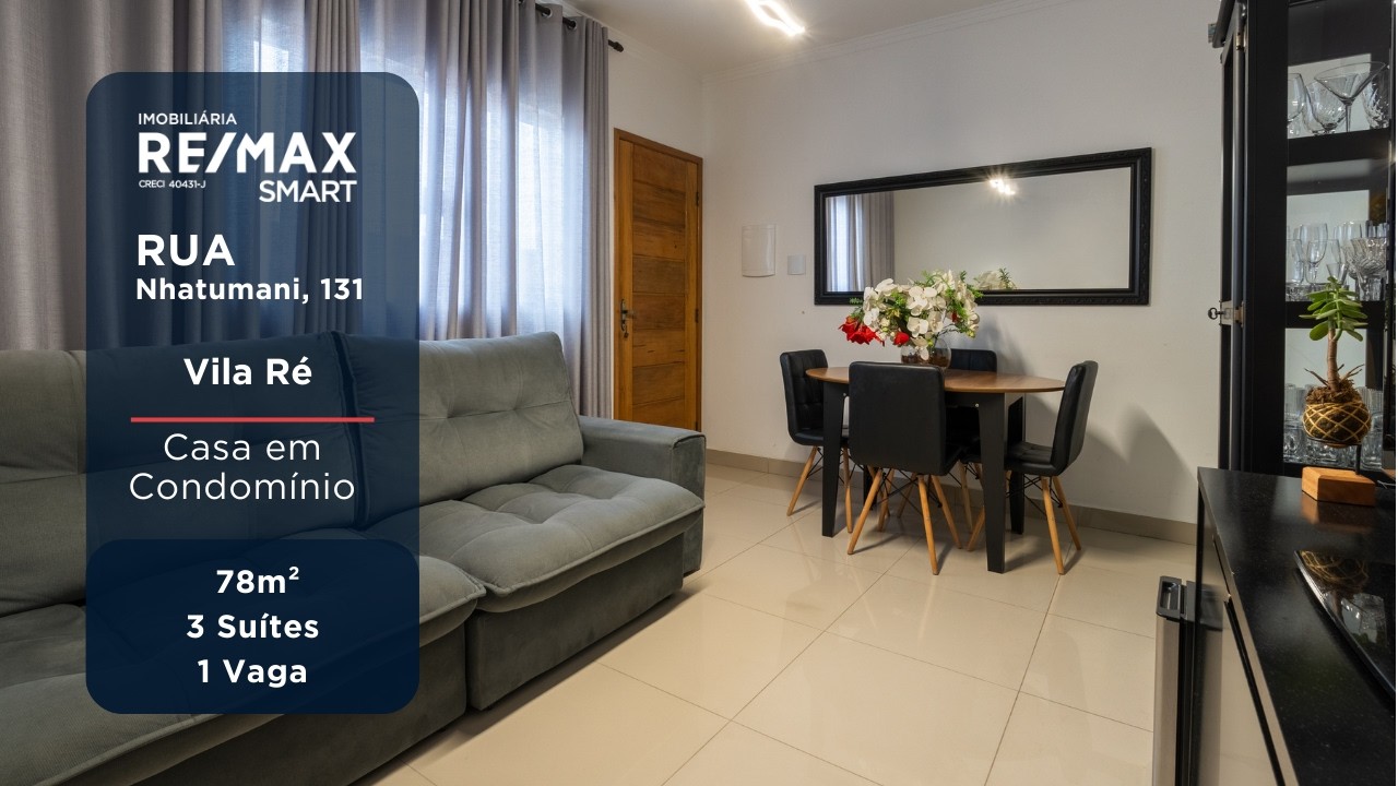 🏡 CASA EM CONDOMÍNIO COM 3 SUÍTES E ÁREA GOURMET | VILA RÉ | RE/MAX SMART
