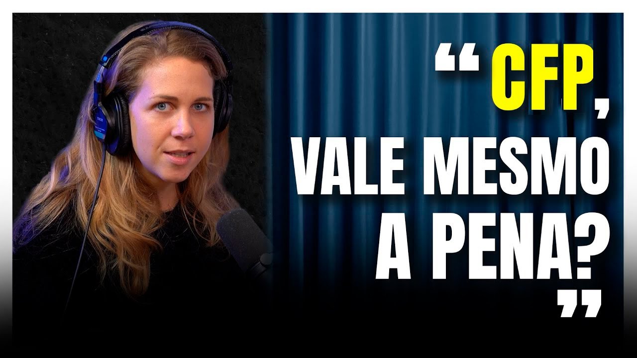 QUAL É A IMPORTANCIA DO CFP NO MERCADDO FINANCEIRO? | Profissão Mercado 18