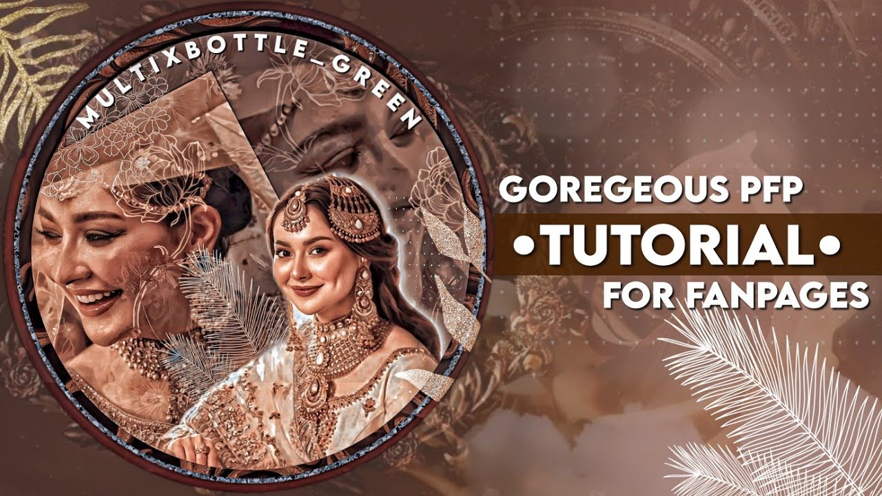 GORGEOUS PFP TUTORIAL FOR FANPAGES✨