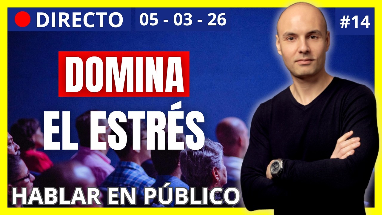 Cómo utilizar la INOCULACIÓN DE ESTRÉS para hablar en público con tranquilidad y seguridad
