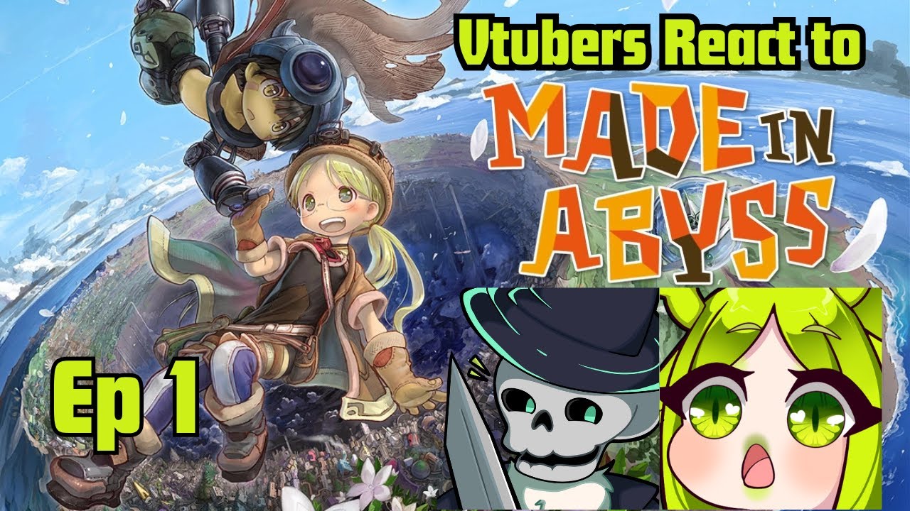 Vtubers React to Made in Abyss Season 1 Episode 1
