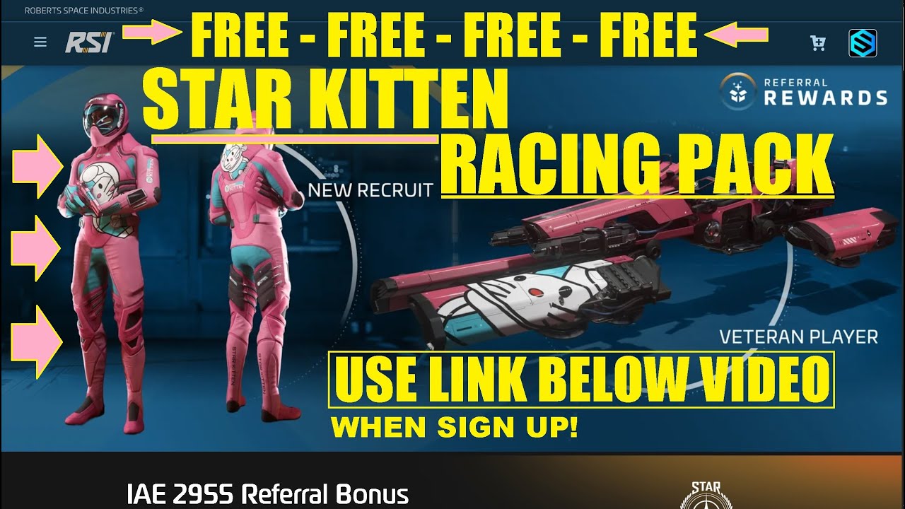 FREE STAR KITTEN RACING PACK Star Citizen - Get:Racing Suit+Helmet+Gun Use Sign up Link below video!