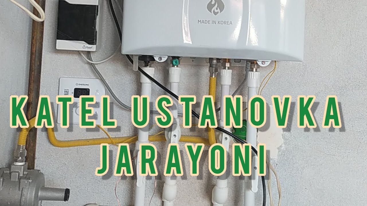 katel ustanovka jarayoni2#