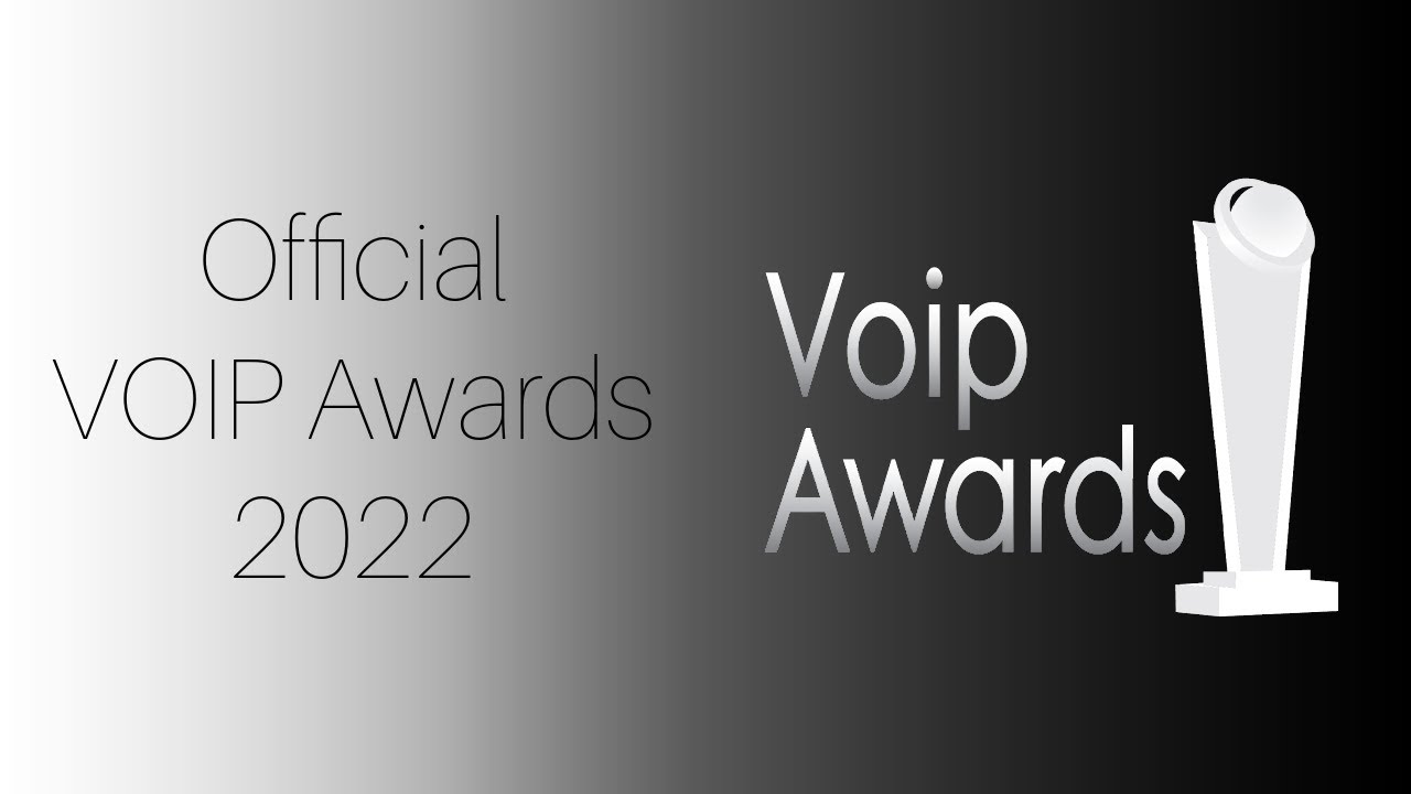 VOIP Awards 2022!