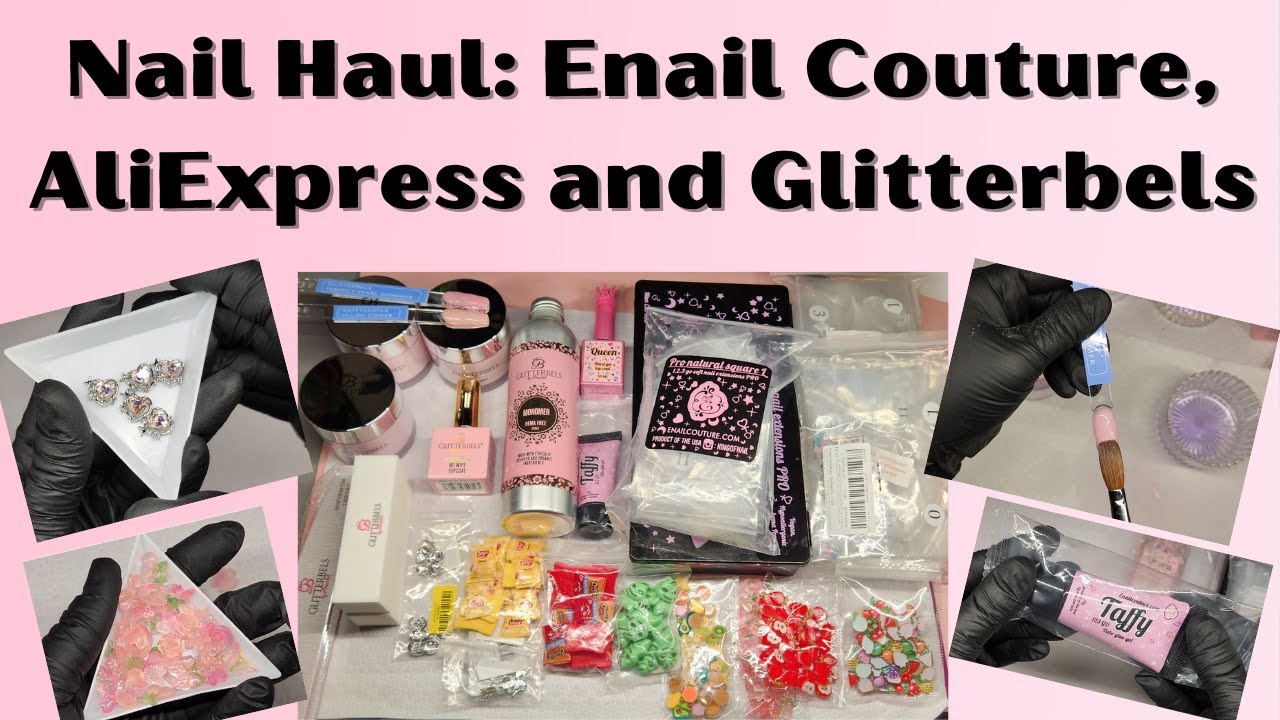 Nail Haul from Enailcouture, AliExpress and Glitterbels@ENailCouture @glitterbels #nailhaul