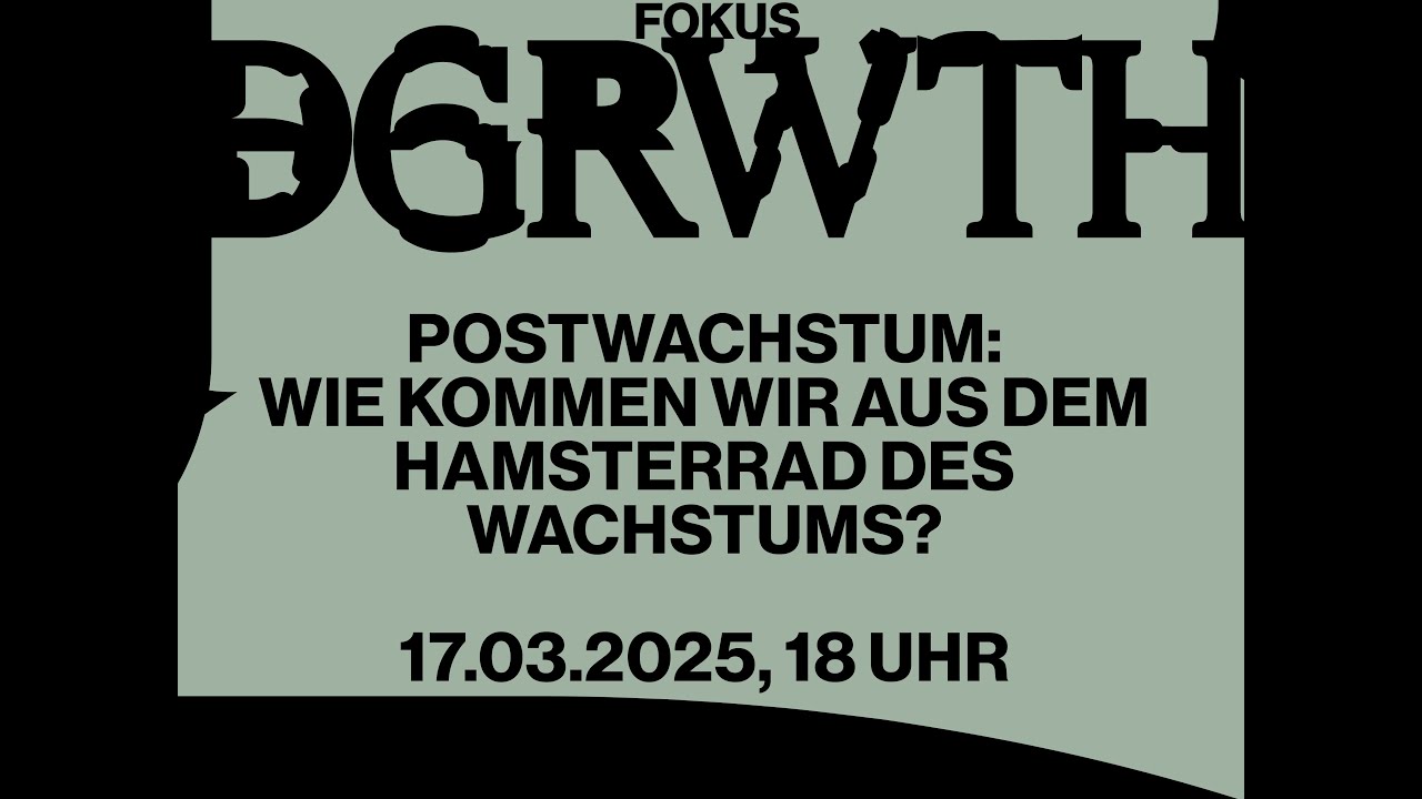 Postwachstum: Wie kommen wir aus dem Hamsterrad des Wachstums