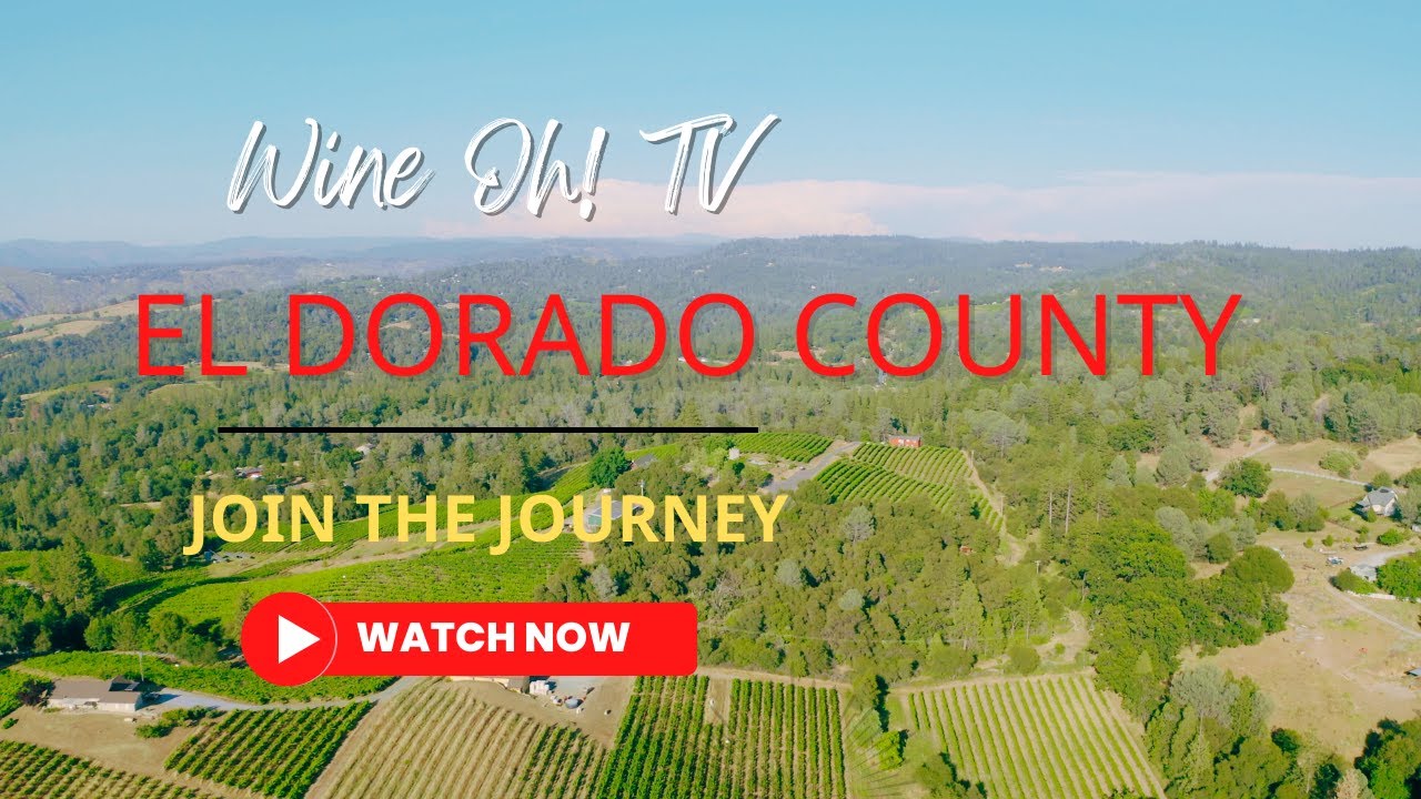 Uncover El Dorado County Wine Magic: The Ultimate Wine Adventure At 3500ft!