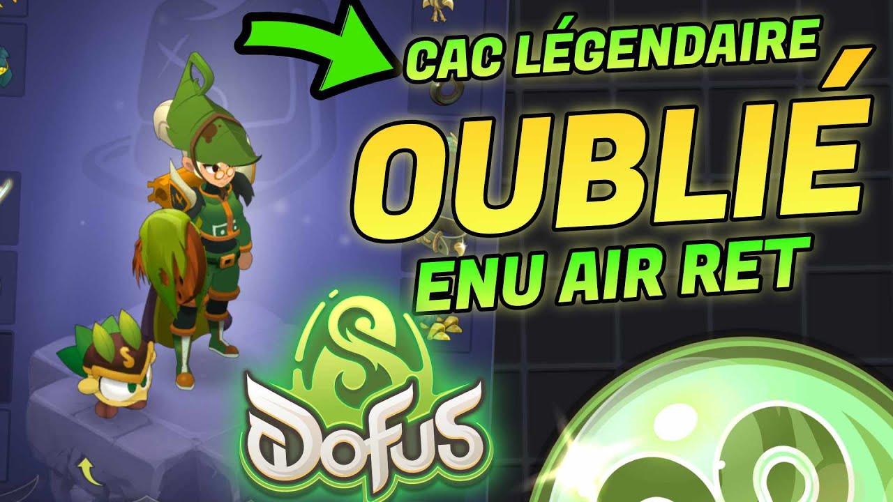 -2000 LE CAC LÉGENDAIRE OUBLIÉ STUFF ENU SUR DOFUS 3