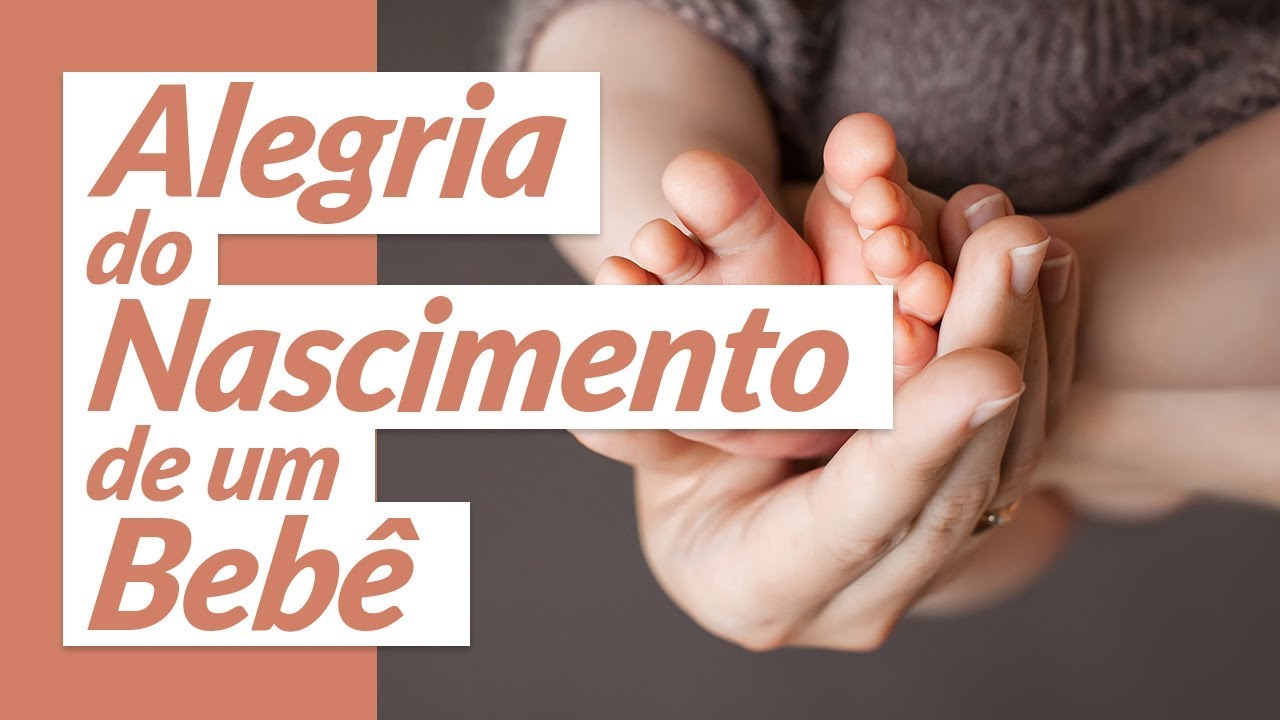 A alegria do nascimento de um bebê