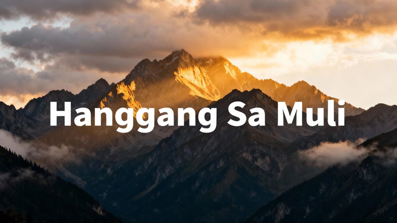 Hanggang Sa Muli – Touching OPM Ballad | Lyrics