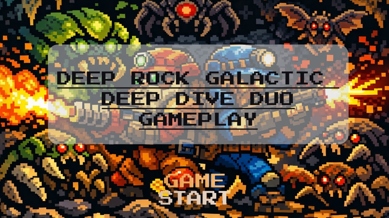 Deep Rock Galactic - Deep Dive Duo (No Commentary/Full Gameplay)