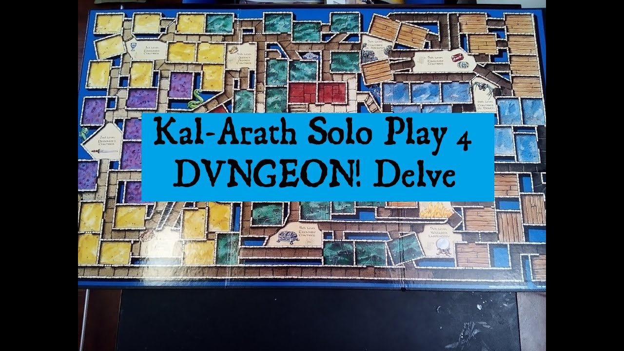 Kal-Arath Solo Gaming - DUNGEON! Delve