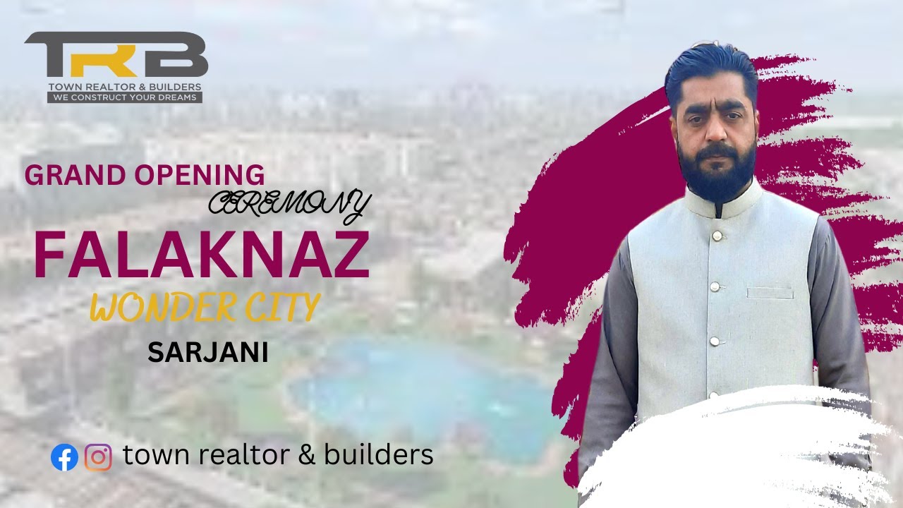 Grand Opening ceremony FALAKNAZ Wonder City sarjani Town Realtor & Builders