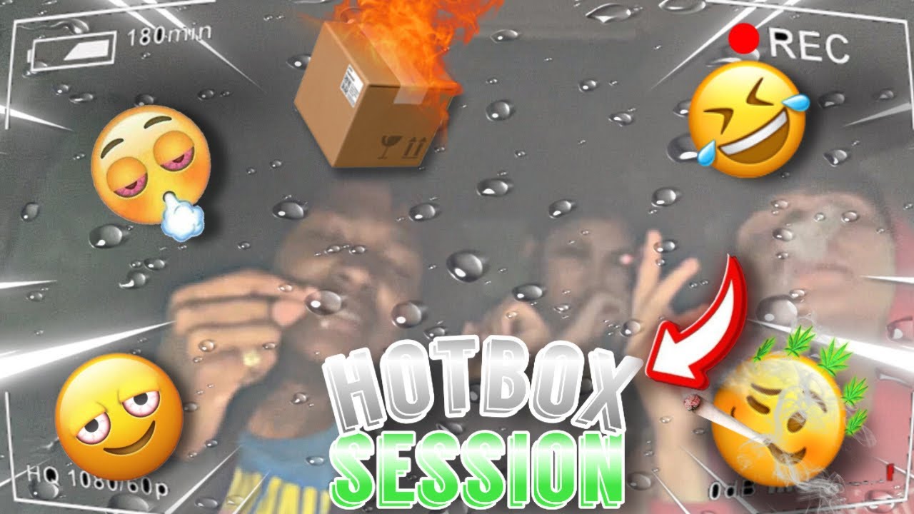 HOTBOX | FT.GANG | Smoke Sesh | HoodVlog | 🍃😭