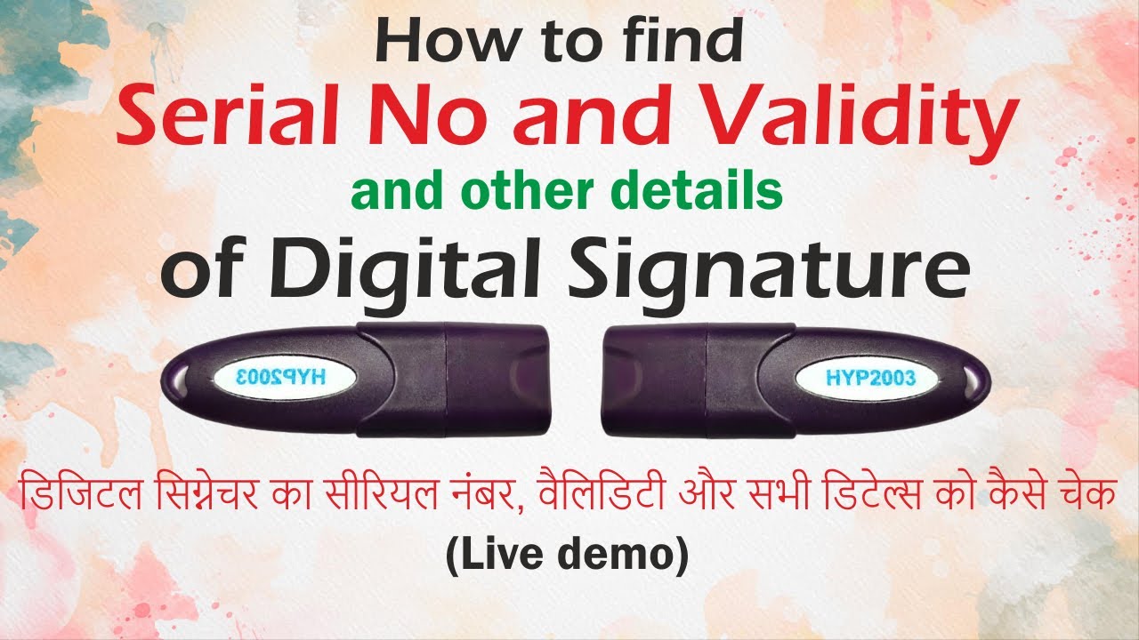How to Check the Serial Number, Validity, Expiry Date, and Other Details of a Digital Signature (...