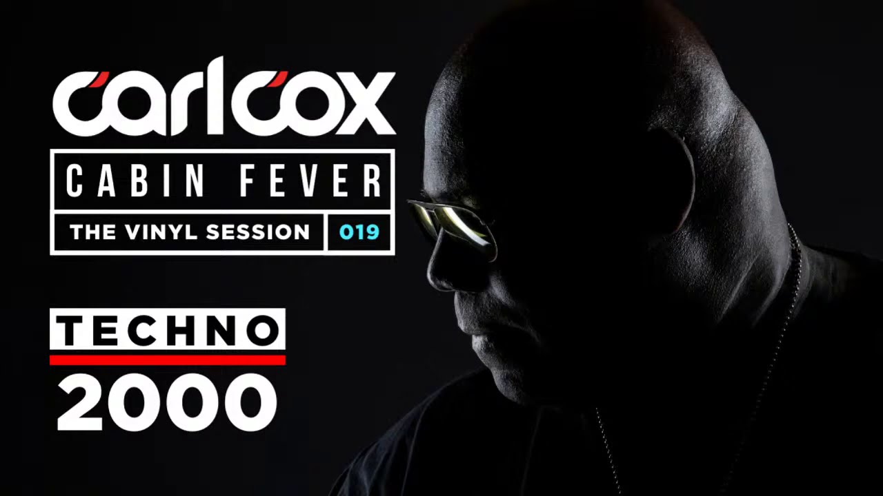 Carl Cox's Cabin Fever - Episode 19
